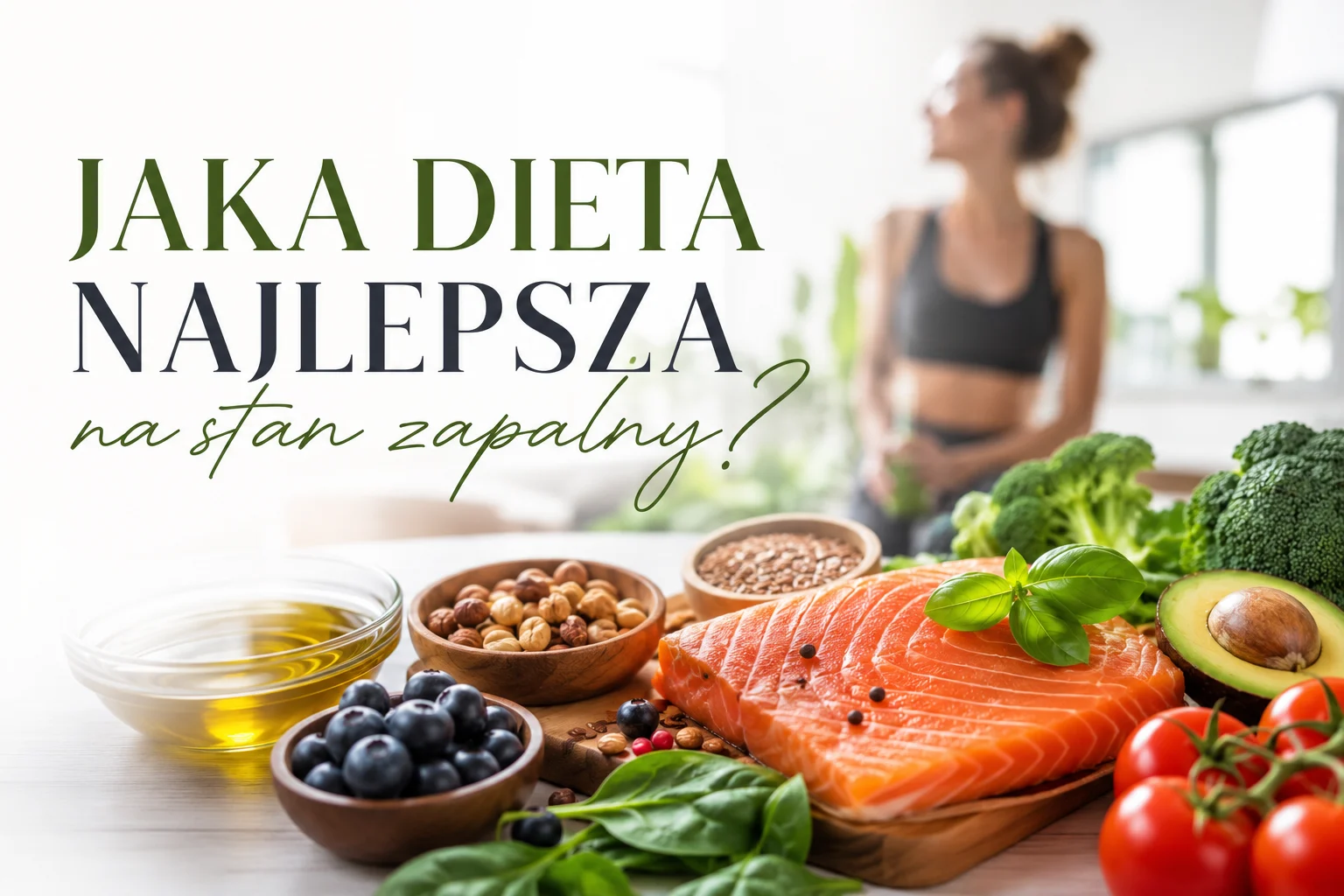 dieta przeciwzapalna