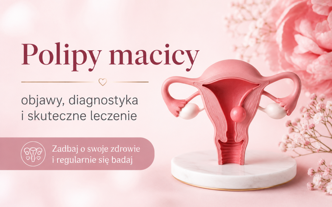 polipy macicy