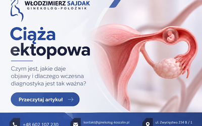 Ciąża ektopowa, czyli pozamaciczna – objawy, diagnostyka i leczenie