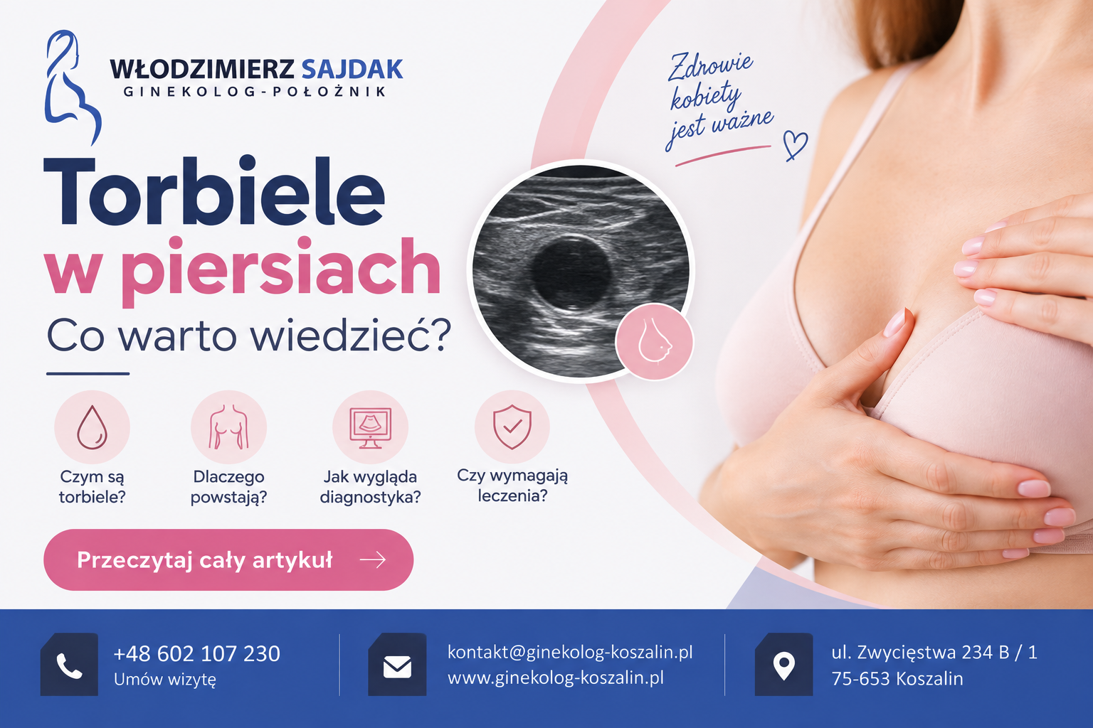 Torbiele w piersiach – czym są, jakie dają objawy i kiedy wymagają leczenia?